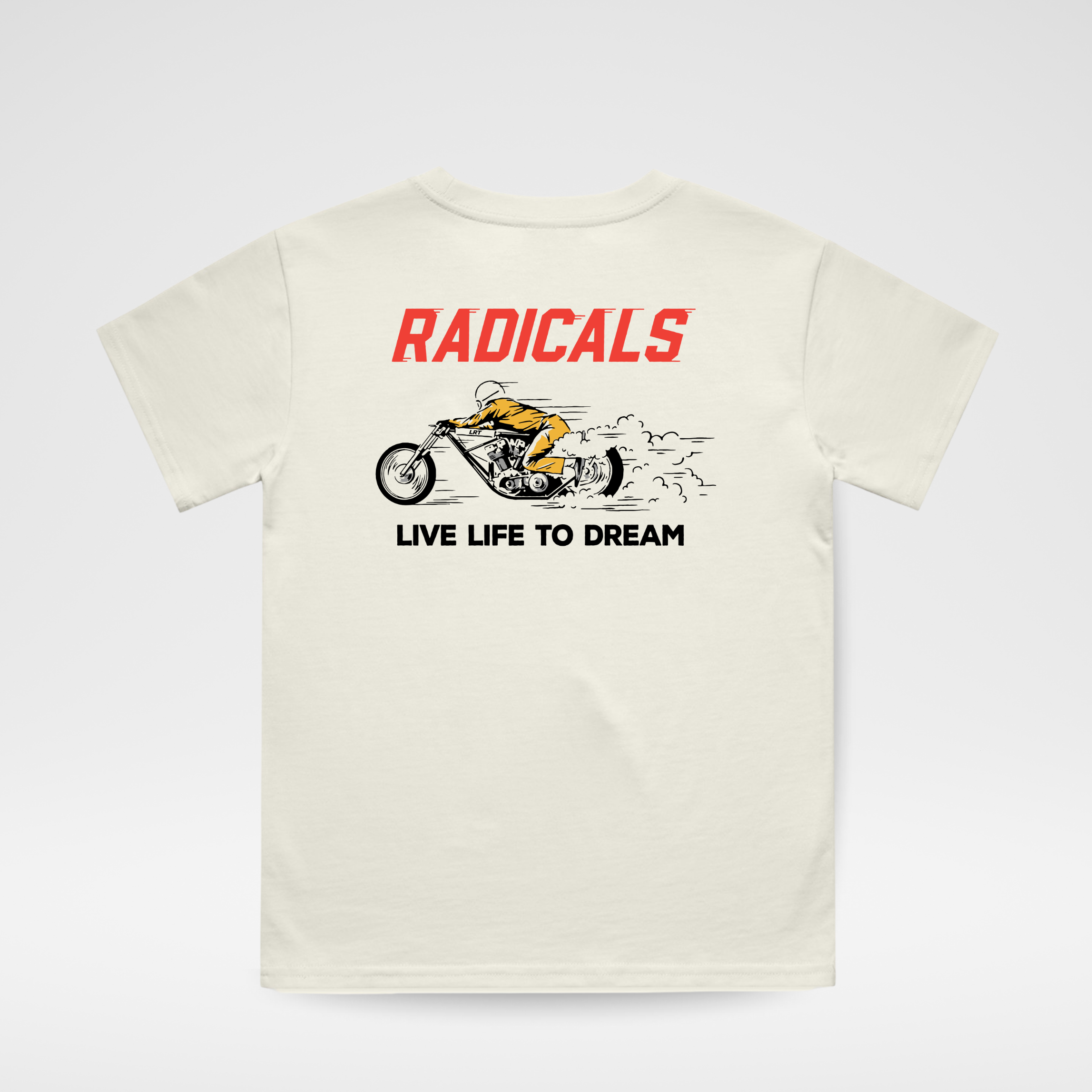 Beige t-shirt with motorcycle graphic and text 'RADICALS LIVE LIFE TO DREAM' on a white background