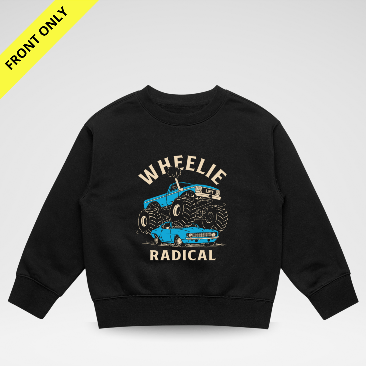 WHEELIE RADICAL CREWNECK - FRONT ONLY - LITTLE RAD THINGS